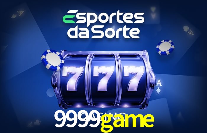 Descubra a Essência do 9999game: Nossa História e Compromissos